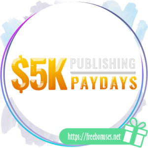 5K Publishing PayDays