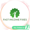 Fast Income Fixes